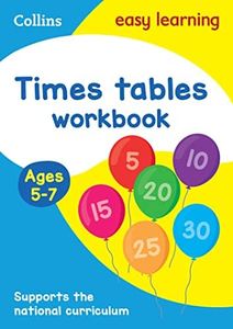 Times Tables Workbook Ages 5-7: Ideal for home learning