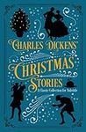 Charles Dickens' Christmas Stories: