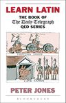 Learn Latin: The Book of the Daily Telegraph Q.E.D.Series (Greek and Latin Language)