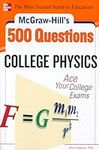 McGraw-Hill's 500 College Physics Q