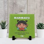 Indigifts Friendship Gift for Best Friend Manmauji Printed Ceramic Tile Table Dcor 6x6 inches - BFF Gift, Funny Birthday Gift for Friend, Sister, Girl, Roommate, Cute Birthday Gift Idea