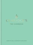 Claridge's: The Cookbook