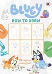 Bluey: How to Draw