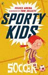 Sporty Kids: Soccer!