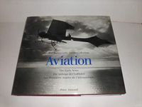 Aviation: The Early Years (The Hulton Getty picture collection)