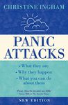 Panic Attacks: What they are, why they happen, and what you can do about them. A comprehesive guide