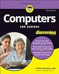 Computers For Seniors For Dummies (