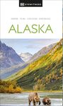 DK Alaska (Travel Guide)