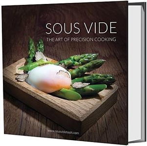 Sous Vide - the Art of Precision Cooking