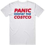 Panic at The Costco T Shirt L White