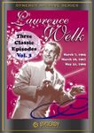 3 Classic Episodes of the Lawrence Welk Show Vol. 3