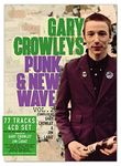 Gary Crowley's Punk & New Wave 2 (4CD Signed Edition)