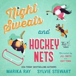 Night Sweats and Hockey Nets: Hot Flash Hookups, Book 3