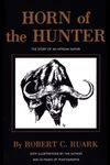 Horn of the Hunter: The Story of an