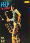 Fela Kuti: Fela In Concert [DVD]