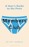 Members Club: A User's Guide to the