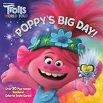 Poppy's Big Day! (DreamWorks Trolls World Tour)