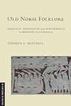 Old Norse Folklore: Tradition, Inno