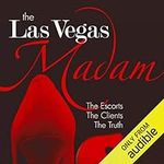 The Las Vegas Madam: The Escorts, t