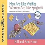 Men Are Like Waffles Women Are Like