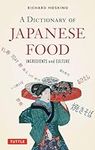 A Dictionary of Japanese Food: Ingr