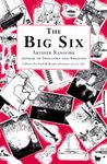 The Big Six (Swallows And Amazons Book 9)