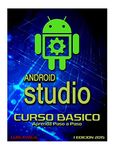 Android Studio Curso Básico/ Android Studio Basic Course: Aprenda paso a paso/ Learn step by step