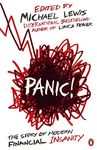 Panic!: The Story of Modern Financial Insanity