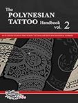 The POLYNESIAN TATTOO Handbook Vol.