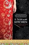 A Tiger in the Kitchen: A Memoir of