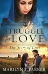 The Struggle for Love: The Story of Leah: The Story of Leah: The Story of Leah: The Story of Leah