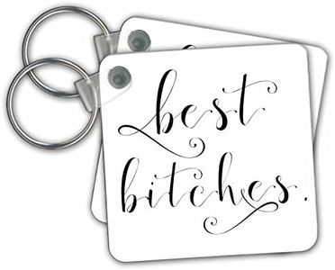 3dRose Key Chains - Best Bitches - Hers and Hers - Best Friends - Besties, Set of 4, 2.25 x 2.25 (kc_264060_2)