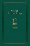 Chess Scorebook: Chess Game Score Sheet Log Book for Chess Players - Green