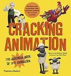 Cracking Animation: The Aardman Book of 3-D Animation