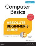 Computer Basics Absolute Beginner's Guide, Windows 10 Edition (includes Content Update Program)