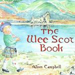 Wee Scot Book Songs and Stories, The