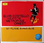 ELVIS COSTELLO: MY FLAME BURNS BLUE