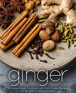 Ginger: A 