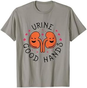 Urine Good Hands Funny Dialysis Technician Nurse Saying T-Shirt