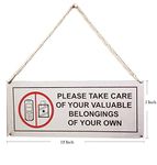 THW® Stainless Steel Hanging & Self Adhesive PLEASE TAKE CARE OF YOUR VALUABLE BELONGINGS OF YOUR OWN Signage Board (5"x12")