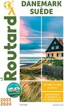 Guide du Routard Danemark, Suède 2023/24: DANEMARK, SUEDE 2023/24 -LE ROUTARD