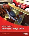 Introducing Autodesk Maya 2016: Aut