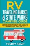 RV Traveling Hacks & State Parks Ca