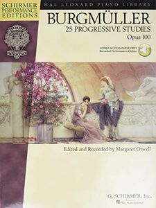 Burgmuller - 25 Progressive Studies, Opus 100: Schirmer Performance Editions