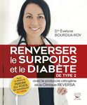 Renverser surpoids et diabète type 2: Avec le protocole cétogène de la Clinique Reversa