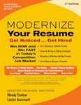 Modernize Your Resume: Get Noticed... Get Hired