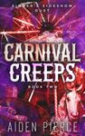 Carnival Creeps: A Dark Paranormal Why Choose Romance