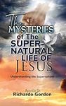 The Mysteries of The Supernatural L
