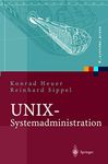 UNIX-Systemadministration: Linux, Solaris, AIX, FreeBSD, Tru64-UNIX (X.systems.press)