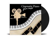 Vinyl Cinematic Piano- Film Music